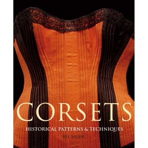 Corsets - Historical Patterns & Techniques