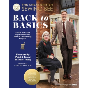 The Great British sewing bee Back to Basics